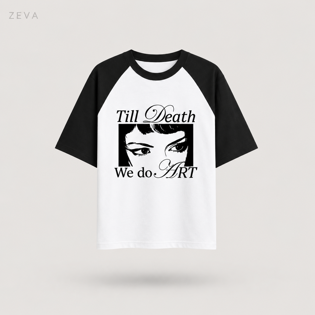"Till Death We Do Art" Raglan Tee